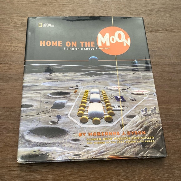 Home on the Moon Living on a Space Frontier by Marianne J. Dyson (hardcover) - Picture 1 of 6